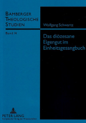 Das diözesane Eigengut im Einheitsgesangbuch