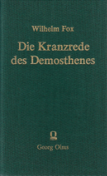 Die Kranzrede des Demosthenes