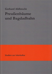 Preußenbäume und Bagdadbahn