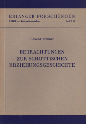 Betrachtungen zur schottischen Erziehungsgeschichte