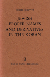 Jewish Proper Names and Derivatives in the Koran