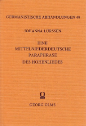 Eine mittelniederdeutsche Paraphrase des Hohenliedes