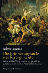 Die Erinnerungsorte des Risorgimento