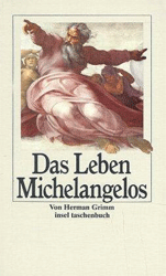 Das Leben Michelangelos