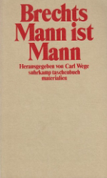 Brechts »Mann ist Mann«