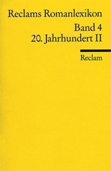 Reclams Romanlexikon 20. Jahrhundert II