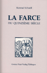 La farce du quinzième siècle