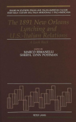 The 1891 New Orleans Lynching and U.S.-Italian Relations