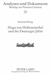 Hugo von Hofmannsthal und die Zwanziger Jahre