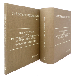 Bibliographie zur deutschen historischen Städteforschung. Band 2 und Indexband