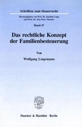 Das rechtliche Konzept der Familienbesteuerung