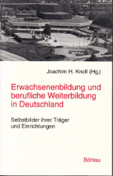 Erwachsenenbildung und berufliche Weiterbildung in Deutschland