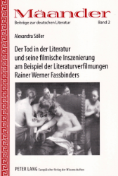 Der Tod in der Literatur und seine filmische Inszenierung am Beispiel der Literaturverfilmungen Rainer Werner Fassbinders