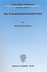 Der Erlaubnistatbestandsirrtum