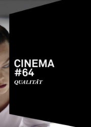 Cinema #64: Qualität