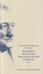 Wilhelm Meisters theatralische Sendung