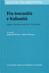 Fra toscanità e italianità