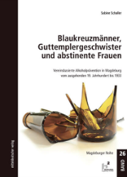 Blaukreuzmänner, Guttemplergeschwister und abstinente Frauen