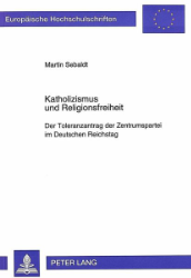 Katholizismus und Religionsfreiheit