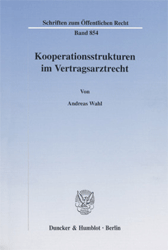 Kooperationsstrukturen im Vertragsarztrecht