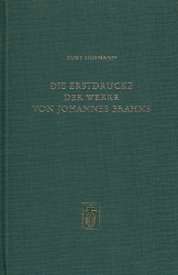 Die Erstdrucke der Werke von Johannes Brahms
