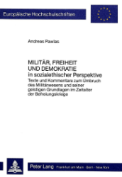 Militär, Freiheit und Demokratie in sozialethischer Perspektive