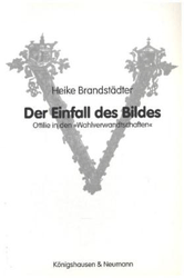 Der Einfall des Bildes