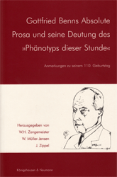 Gottfried Benns Absolute Prosa und seine Deutung des »Phaenotyps dieser Stunde«
