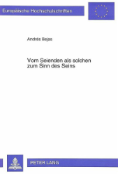 Vom Seienden als solchen zum Sinn des Seins