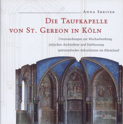 Die Taufkapelle von St. Gereon in Köln