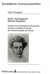 Sören Kierkegaards Mozart-Rezeption