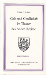 Geld und Gesellschaft im Theater des Ancien Régime