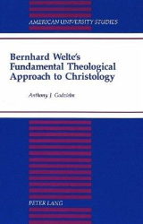 Bernhard Welte's Fundamental Theological Approach to Christology