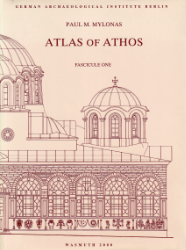 Pictorial Dictionary of the Holy Mountain Athos. Volume I.1.1: Topography and historical architecture
