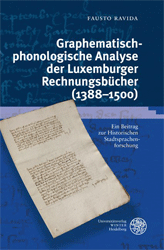 Graphematisch-phonologische Analyse der Luxemburger Rechnungsbücher (1388-1500)