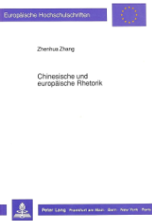 Chinesische und europäische Rhetorik