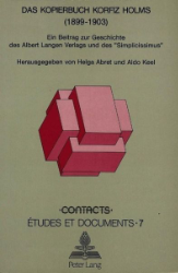 Das Kopierbuch Korfiz Holms (1899-1903)