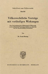 Völkerrechtliche Verträge mit vorläufigen Wirkungen