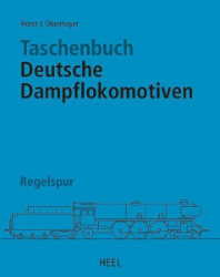 Taschenbuch Deutsche Dampflokomotiven: Regelspur