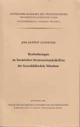 Beobachtungen zu lateinischen Sermoneshandschriften der Staatsbibliothek München