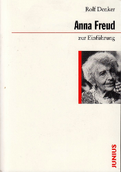 Anna Freud zur Einführung
