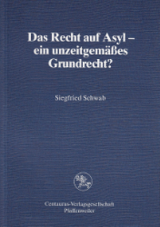 Das Recht auf Asyl - ein unzeitgemäßes Grundrecht?