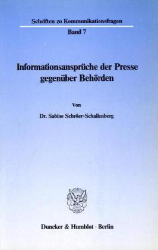 Informationsansprüche der Presse gegenüber Behörden