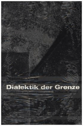 Dialektik der Grenze