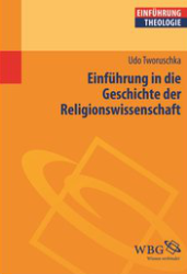 Einführung in die Geschichte der Religionswissenschaft