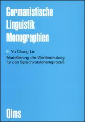 Modellierung der Wortbedeutung für den Sprachverstehensprozeß