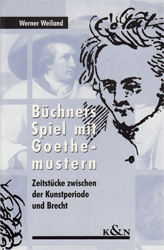 Büchners Spiel mit Goethemustern