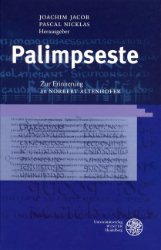 Palimpseste. Zur Erinnerung an Nobert Altenhofer