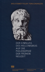 Der Einfluß des Hellenismus auf die Philosophie der Frühen Neuzeit