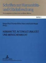Humanität, Interkulturalität und Menschenrecht